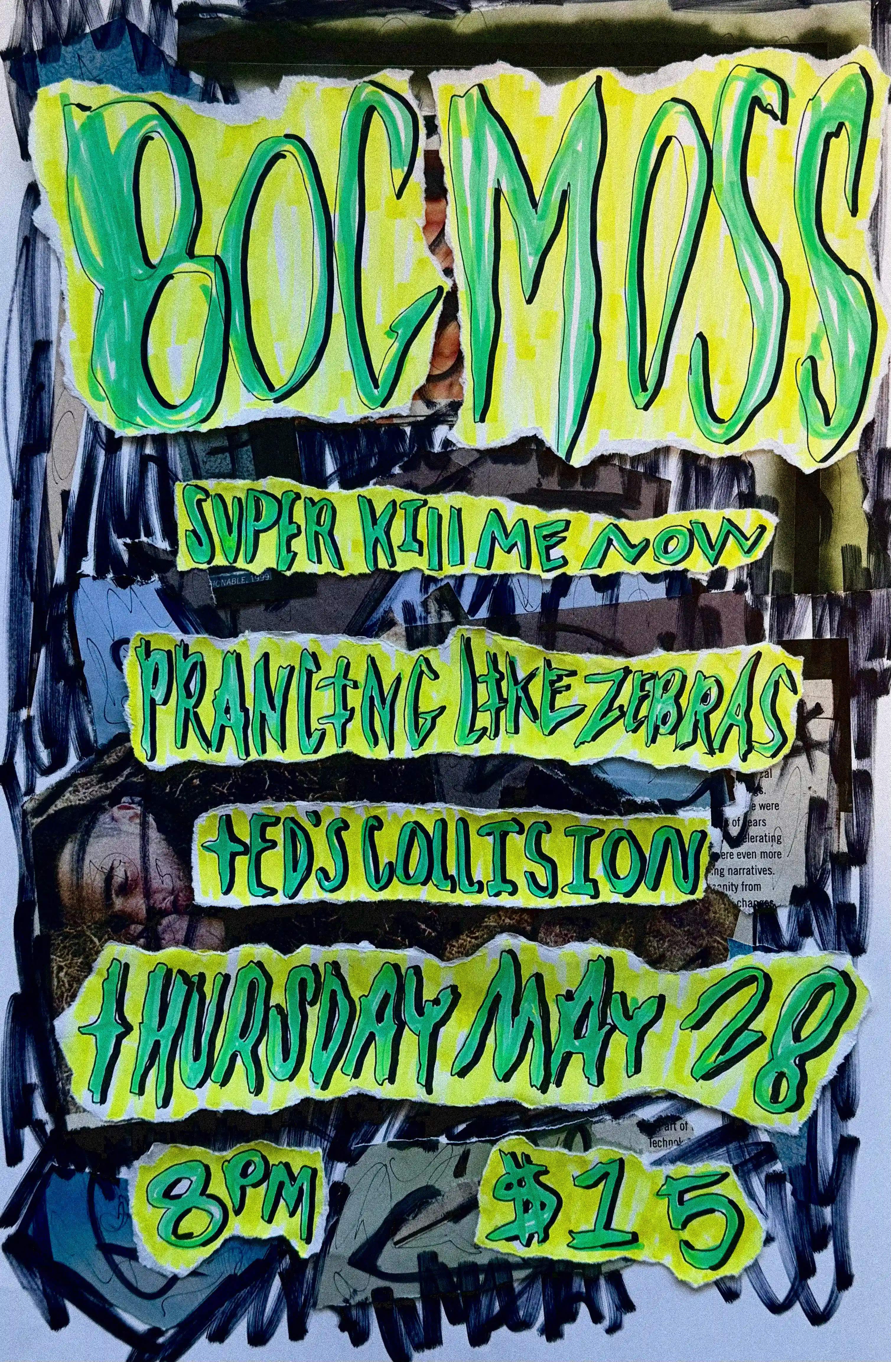 Bog Moss with Super Kill Me Now and Prancing Like Zebras at Ted's Collision